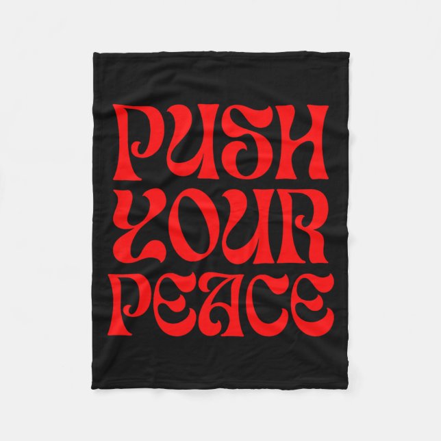 Manta Polar Push Your Peace Sritual Funny Cool Retro Outfit  (Anverso)