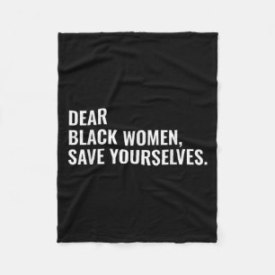 Manta Polar Queridas mujeres negras salven tus citas de motiva