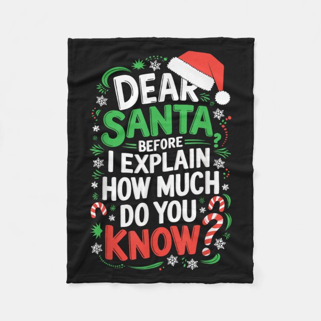 Manta Polar Querido Santa Antes de Explicar Cuánto Sabes S (Anverso)