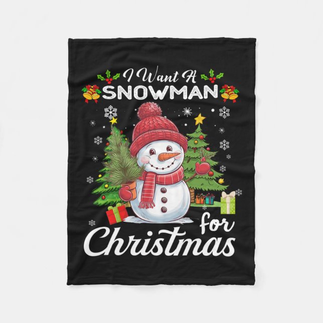 Manta Polar Quiero Un Hombre De Nieve Para Los Navidades Con R (Anverso)