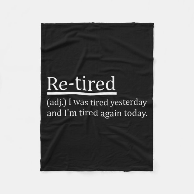 Manta Polar Re-tired Definition Funny Retirement Sleepy Men Wo (Anverso)