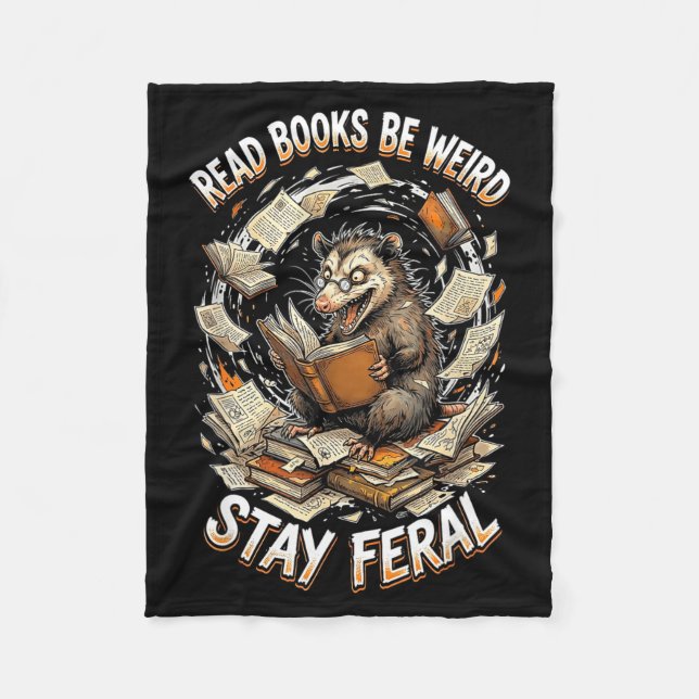 Manta Polar Read books be weird stay feral funny opossum (Anverso)