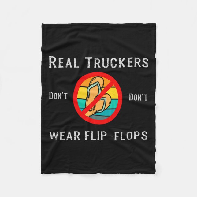 Manta Polar Real Truckers Dont Dont Wear Flip Flops  (Anverso)