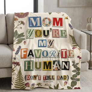 Manta Polar Regalo Divertido Favorito para Mamá Humano