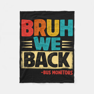 Manta Polar Retro Bruh Estamos de vuelta Monitores de autobús