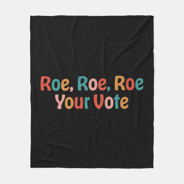 Manta Polar Roe Roe Roe Your Vote 88 (Anverso)