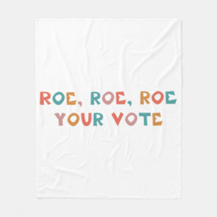 Manta Polar Roe Your Vote Pro Choice 99