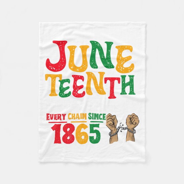 Manta Polar rompiendo cada cadena desde 1865 juneteenth negro  (Anverso)