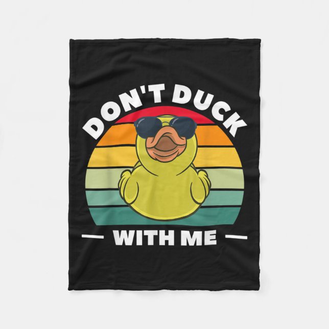 Manta Polar Rubber Duck Funny Men Don't Duck With Me  (Anverso)