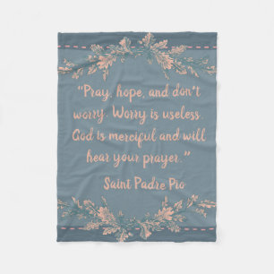 Manta Polar Ruegue, espere, y no se preocupe St. Padre Pio