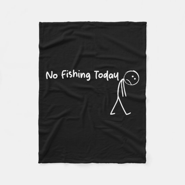 Manta Polar Sad Stick Figure Fishing Lover No Fishing Today Fa (Anverso)