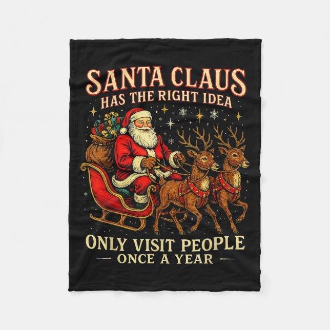 Manta Polar Santa Has The Right Idea Funny Introvert Christmas (Anverso)