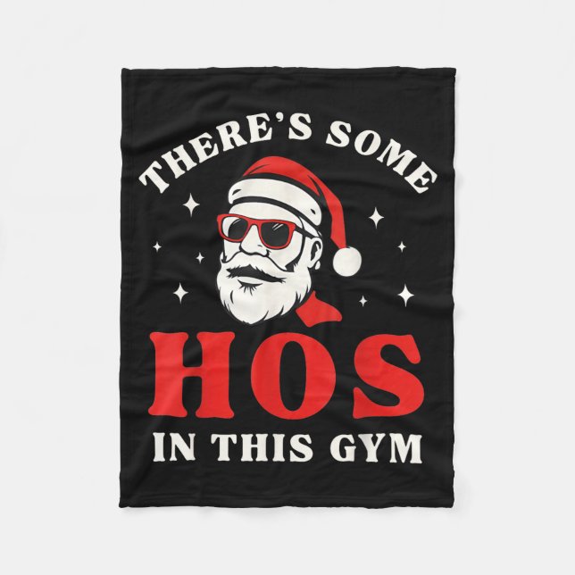 Manta Polar Santa There's Some Hos In This Gym  (Anverso)