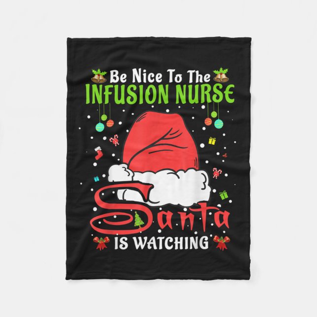 Manta Polar Santa Xmas Pajamas Be Nice To The Infusion Nurse C (Anverso)