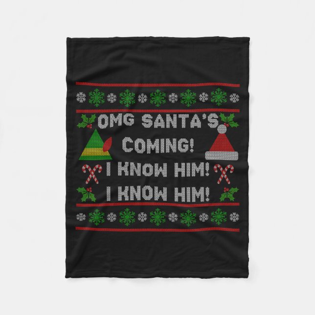 Manta Polar Santa's Coming! I Know Him! Ugly Christmas Sweater (Anverso)