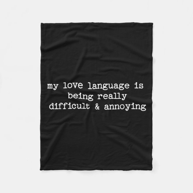 Manta Polar Sarcastic Quote Saying Fun Snarky Gift Difficult & (Anverso)