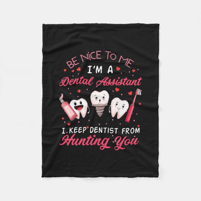 Manta Polar Sé amable conmigo. Soy un asistente dental feliz. (Anverso)