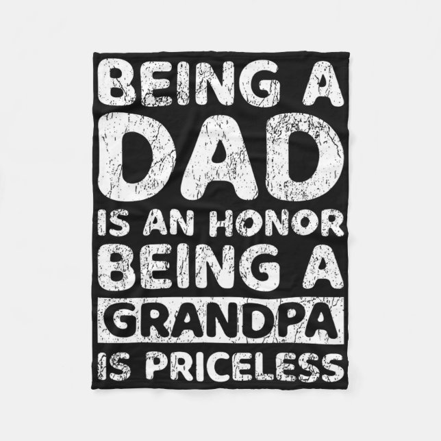 Manta Polar Ser Papá Es Un Honor Ser Abuelo Es Un Precio (Anverso)