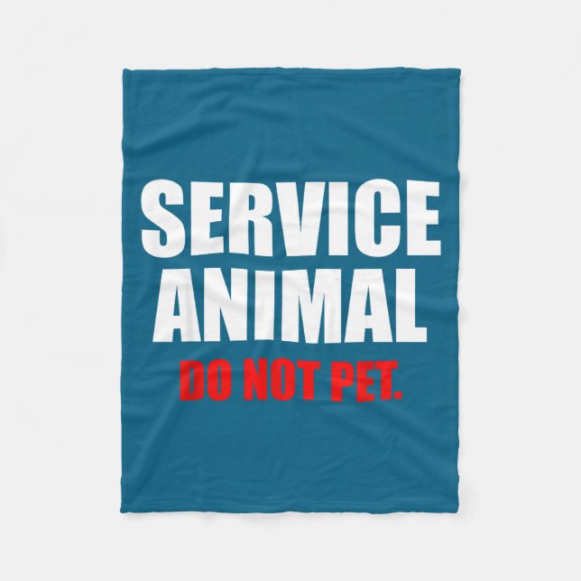 Manta Polar Service Animal Do Not Pet Funny Animal Lover  (Anverso)