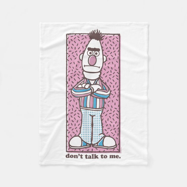 Manta Polar Sesame Street Bert Don't Talk To Me  (Anverso)