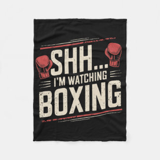 Manta Polar Shhh... Estoy Viendo El Boxeo Gracioso Para Los Co
