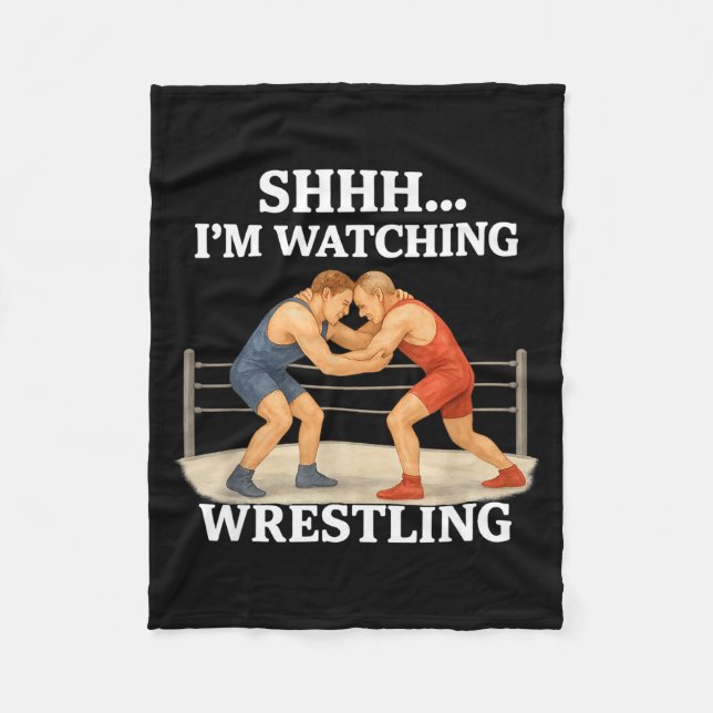 Manta Polar Shhh I'm Watching Wrestling Funny Wrestling Lover  (Anverso)