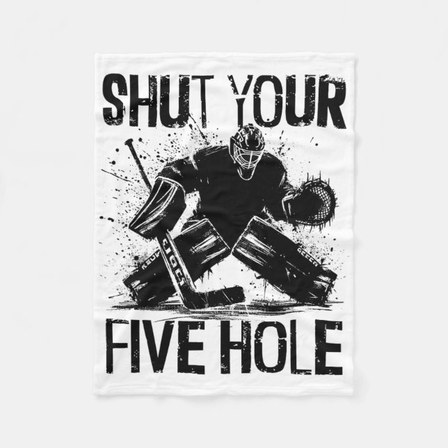 Manta Polar Shut Your Five Hole - Funny Ice Hockey Goalie  (Anverso)