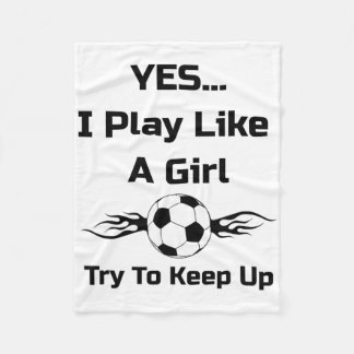Manta Polar Sí... Juego Como Una Chica Fútbol Flaming Byll T S