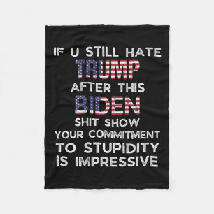 Manta Polar Sigues odiando a Trump después de este Biden (atrá