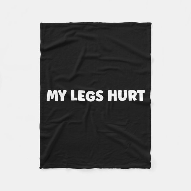 Manta Polar Simple Funny Gym Workout Quote My Legs Hurt  (Anverso)