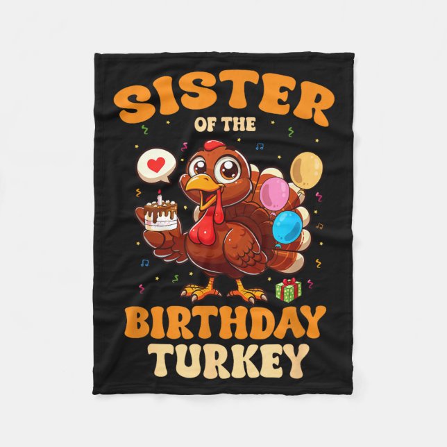 Manta Polar Sister Of The Birthday Turkey Family 1st Birthday  (Anverso)