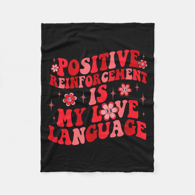 Manta Polar Sitive Reinforcement Is My Love Language Valentine (Anverso)