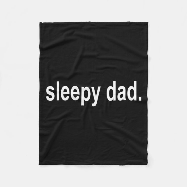 Manta Polar Sleepy Dad - New Daddy Dada Father's Day Saying Fu (Anverso)