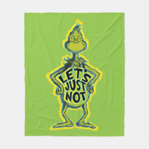 Manta Polar Snarky Grinch Funny Let's Just Not Quote