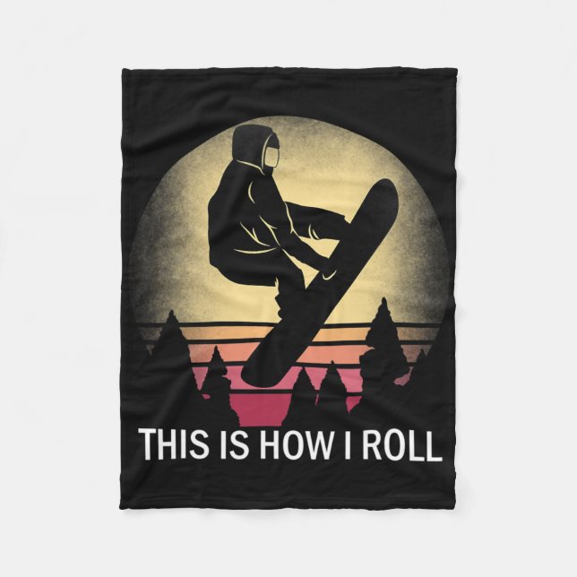 Manta Polar Snowboard Así Es Como Llavo Silhouet De Snowboard (Anverso)