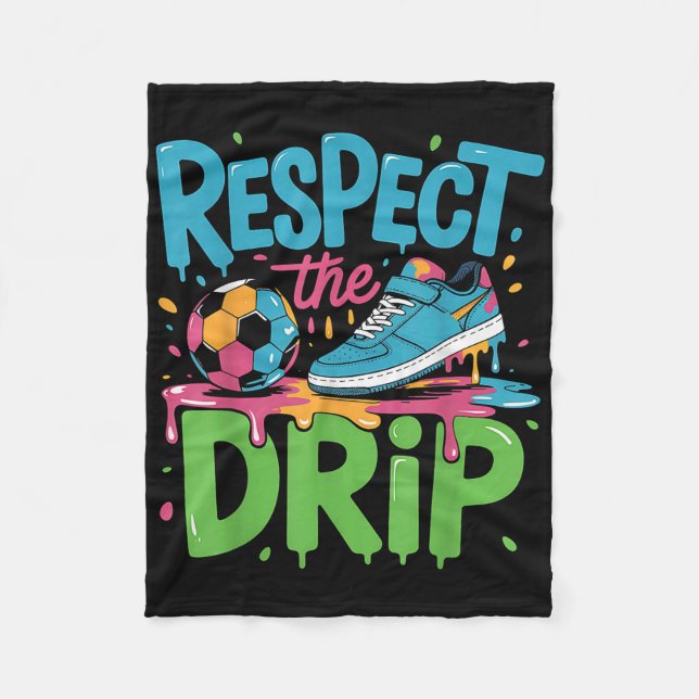 Manta Polar Soccer Respect Drip Funny Graffiti Sneakerhead Kic (Anverso)