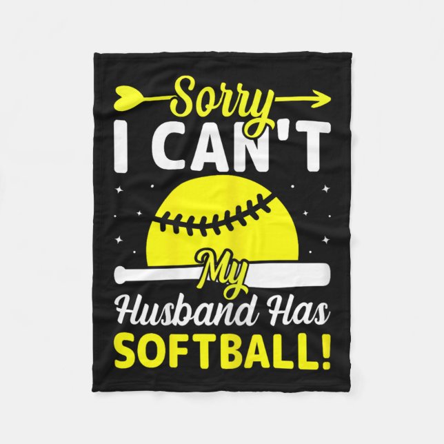 Manta Polar Softball Lover Wife - Sorry I Can't My Husband Has (Anverso)