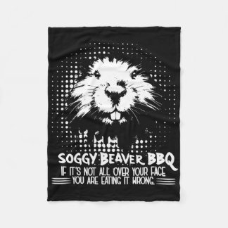 Manta Polar Soggy Beaver Bbq Si No Está Por Tu Cara