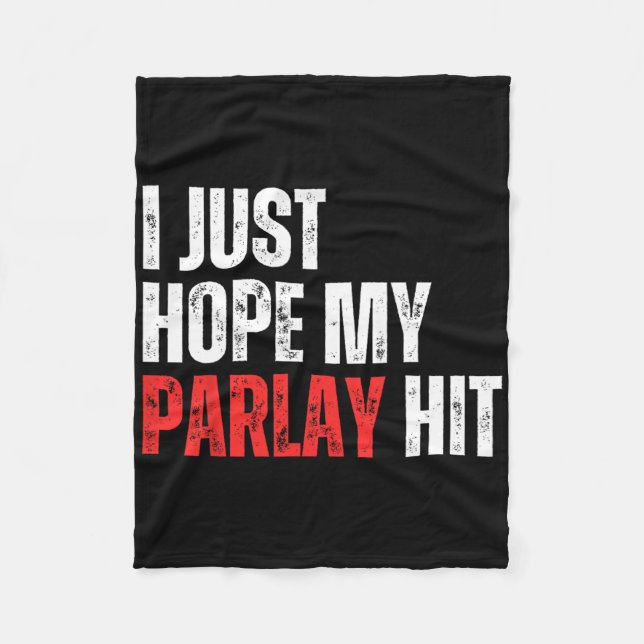 Manta Polar Solo espero que mi Parlay golpee el fútbol (Anverso)