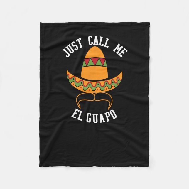 Manta Polar Sólo llámame El Guapo Funny Cinco De Mayo (Anverso)