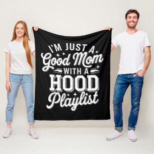 Manta Polar Sólo Soy Una Buena Mamá Con Una Lista De Reproducc