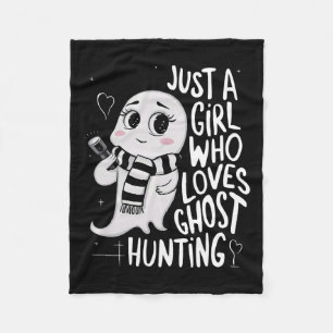Manta Polar Sólo un Chica que ama a los fantasmas cazando al d