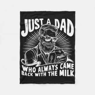 Manta Polar Solo Un Papá Que Siempre Vino Con La Leche Gracios