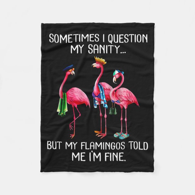 Manta Polar Sometimes I Question My Sanity But My Flamingos I' (Anverso)