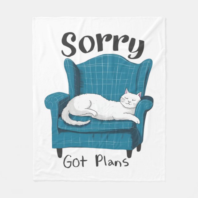 Manta Polar Sorry Got Plans Funny Cat Lover Gift  (Anverso)