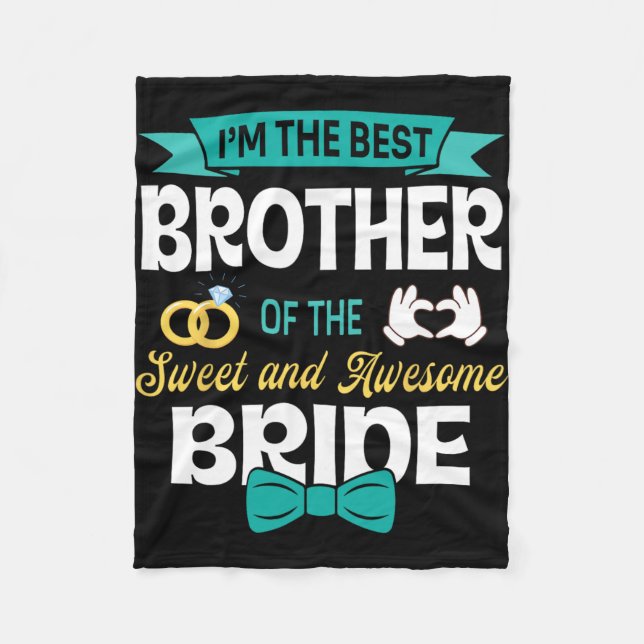 Manta Polar Soy El Mejor Hermano De La Dulce Y Impresionante B (Anverso)