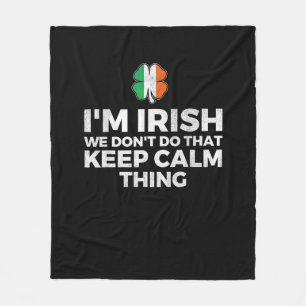 Manta Polar Soy irlandés, no lo hacemos, no te calles.