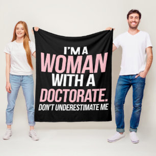 Manta Polar Soy una mujer con un doctorado graduación divertid