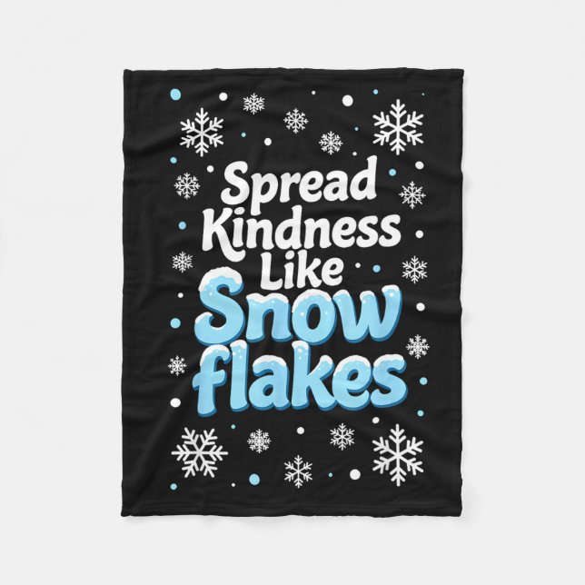 Manta Polar Spread Kindness Like Snowflakes Insrational Quotes (Anverso)