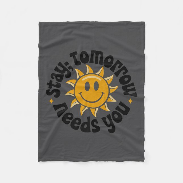 Manta Polar Stay Tomorrow Needs You, Suicide Awareness Mental  (Anverso)